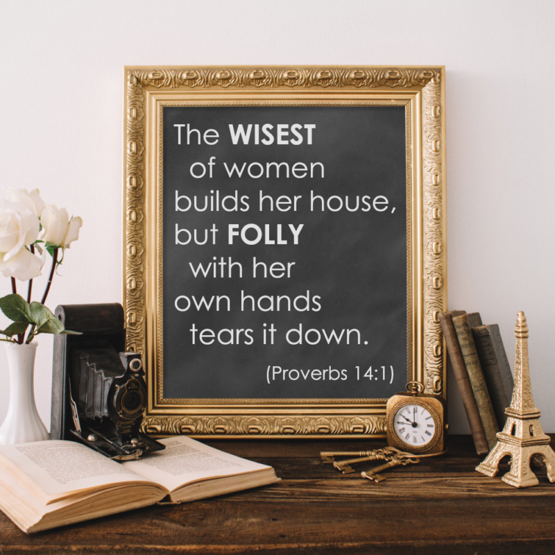 Weekend Wisdom Proverbs 14 1 In God s Image weekend-wisdom-proverbs-14-1-in-god-s-image