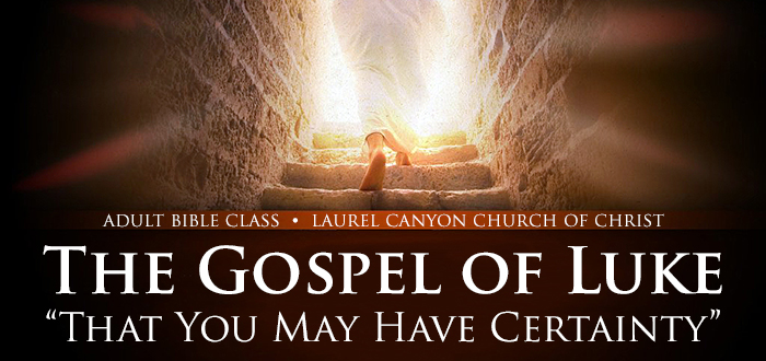 The Gospel of Luke Bible Class Banner