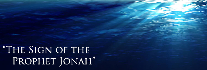 The Sign of the Prophet Jonah